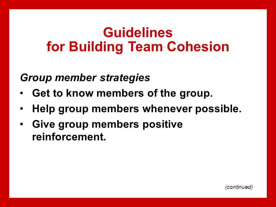 High-performance Teams: Understanding Team Cohesiveness